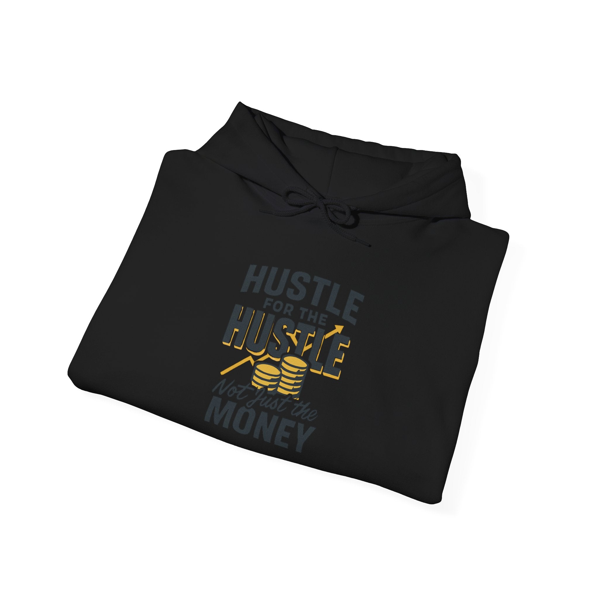 Hustle for the Hustle Hoodie — Motivational Hooded Sweatshirt