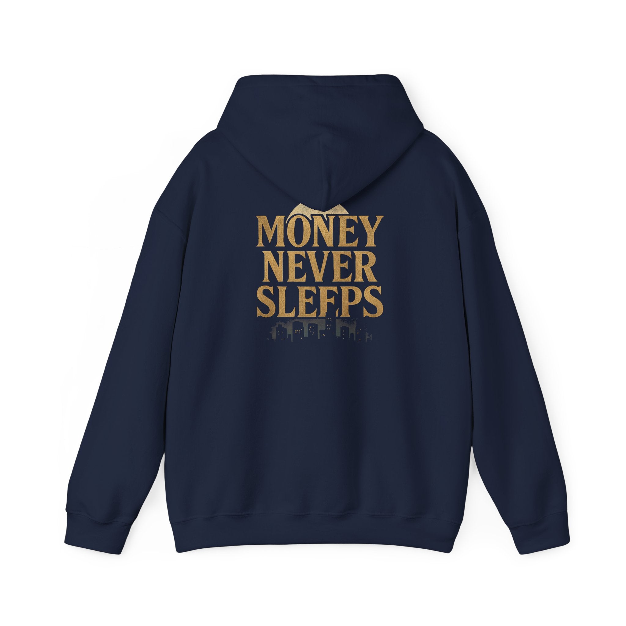 Money Never Sleeps Hoodie