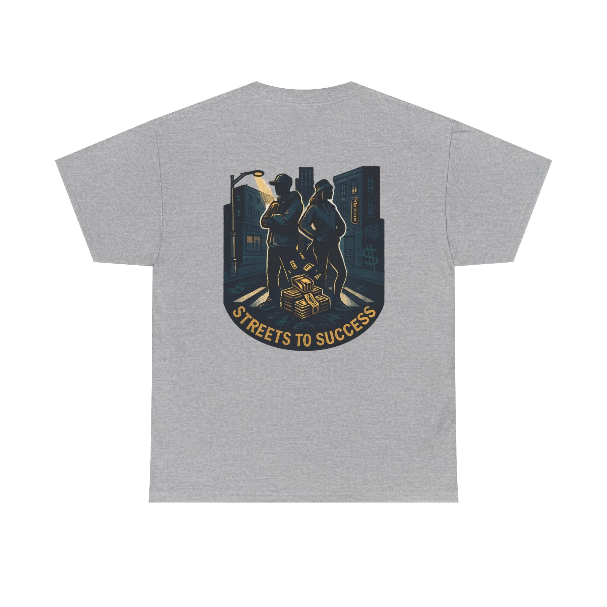 T-Shirt — Streets to Success Graphic Tee