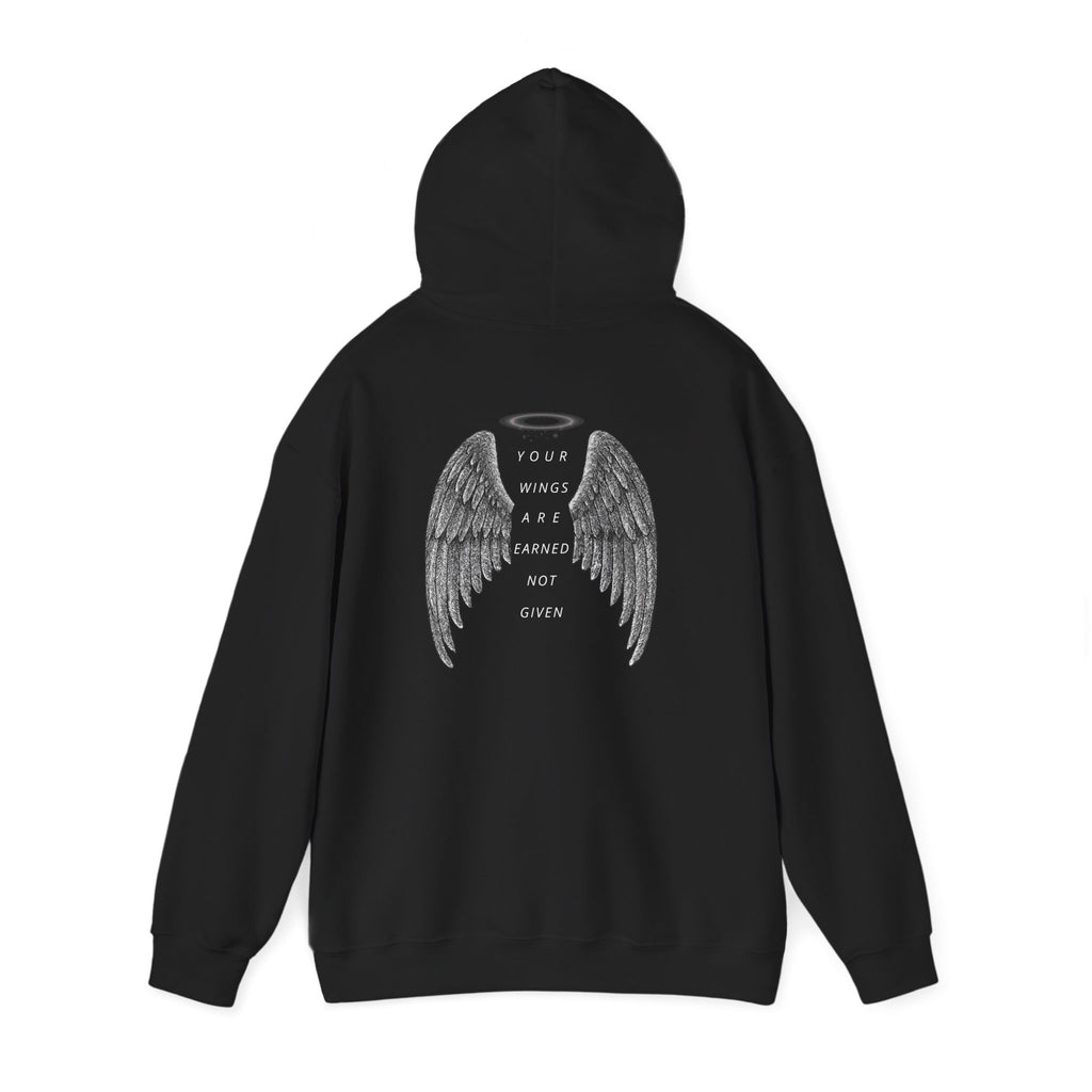 Angel Wings Hoodie — “Your Wings Are Earned Not Given” Graphic Hooded Sweatshirt
