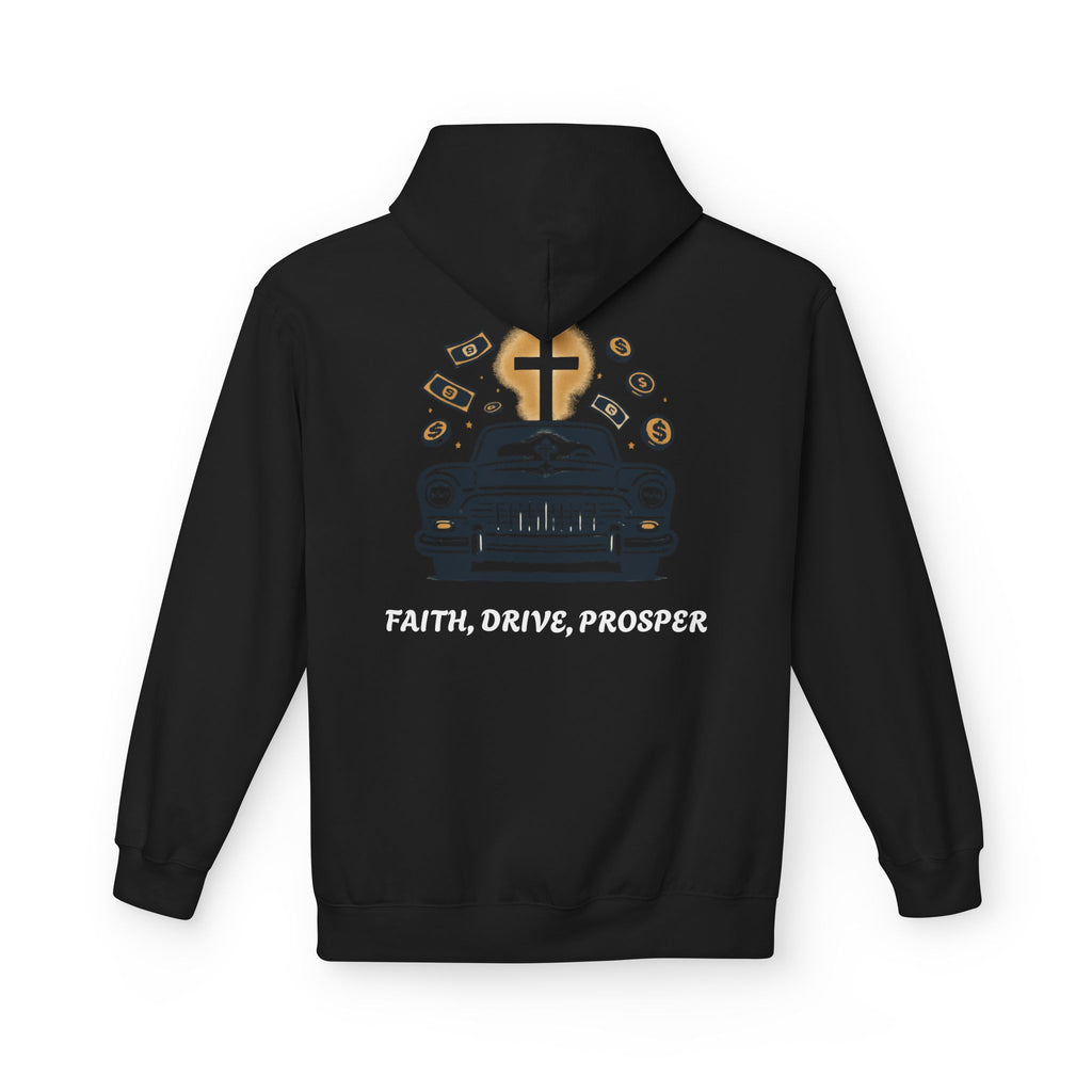 Faith, Drive, Prosper Hoodie