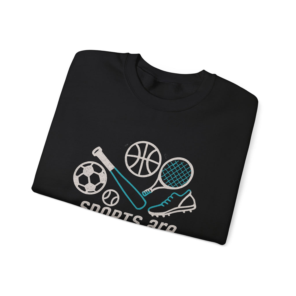 Sports Are Everything Crewneck Sweatshirt