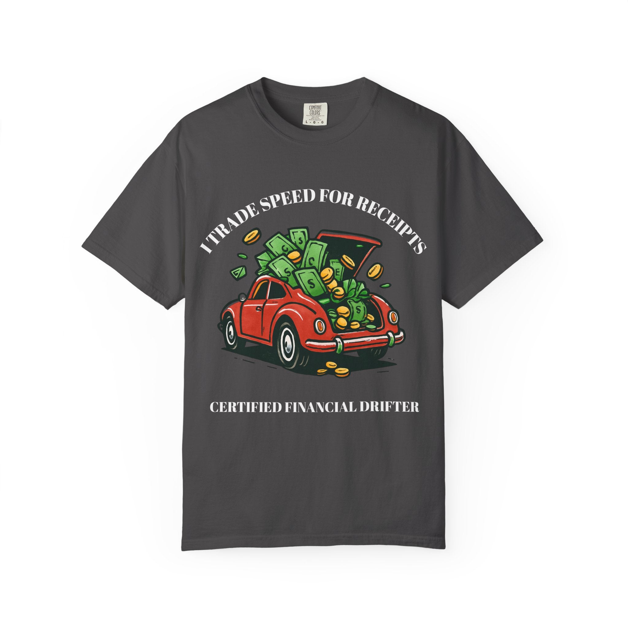Certified Financial Drifter T-Shirt