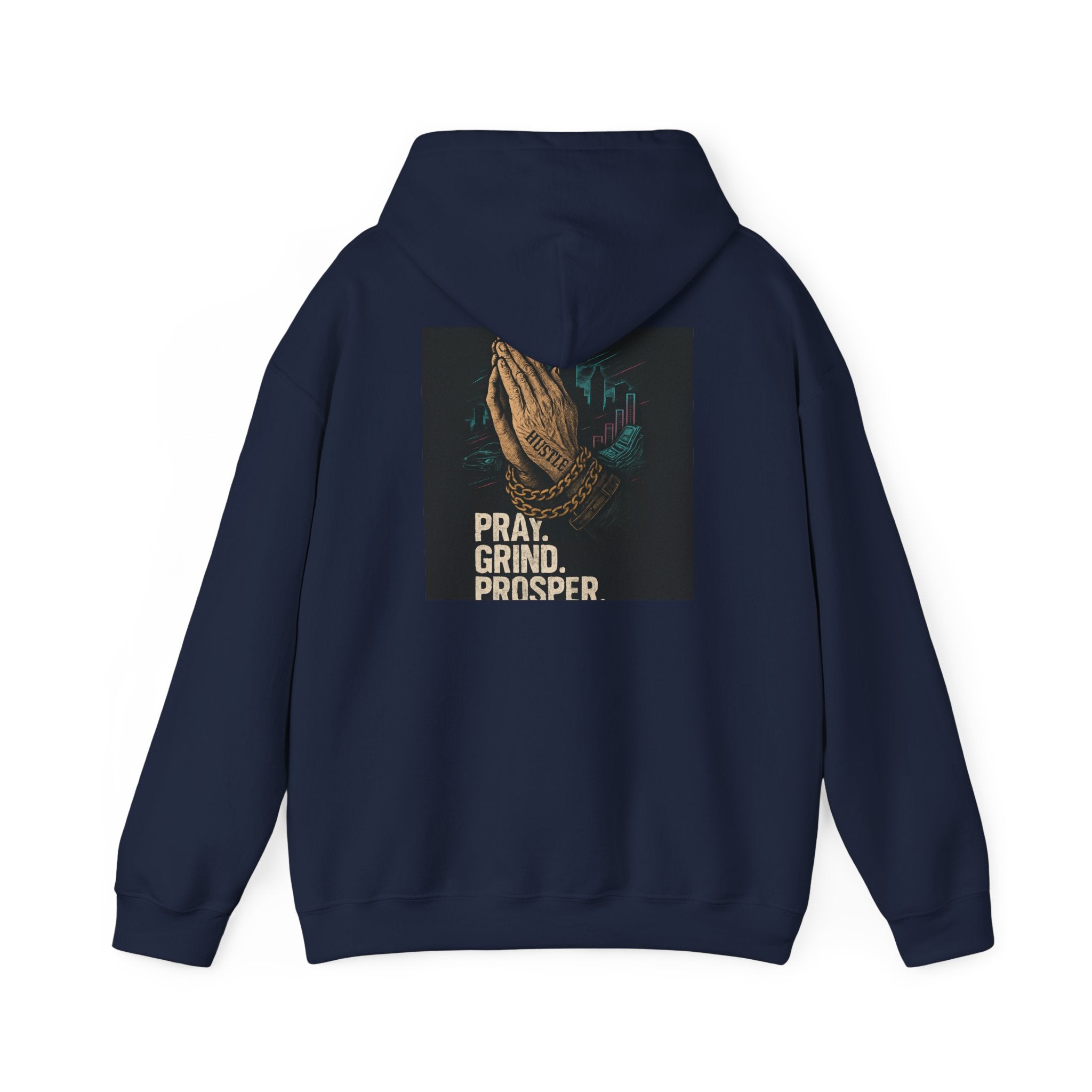 Hooded Sweatshirt Pray and Grind Design