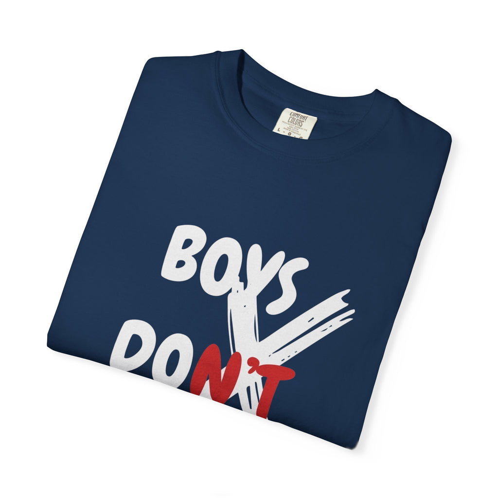 Boys Don't Cry Graphic T-Shirt — Edgy Retro Streetwear Tee