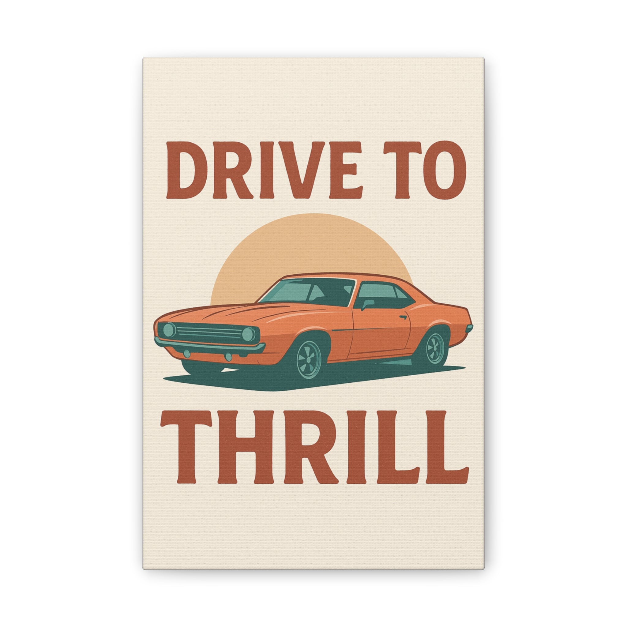 Vintage Car Wall Art, Drive to Thrill Canvas Print