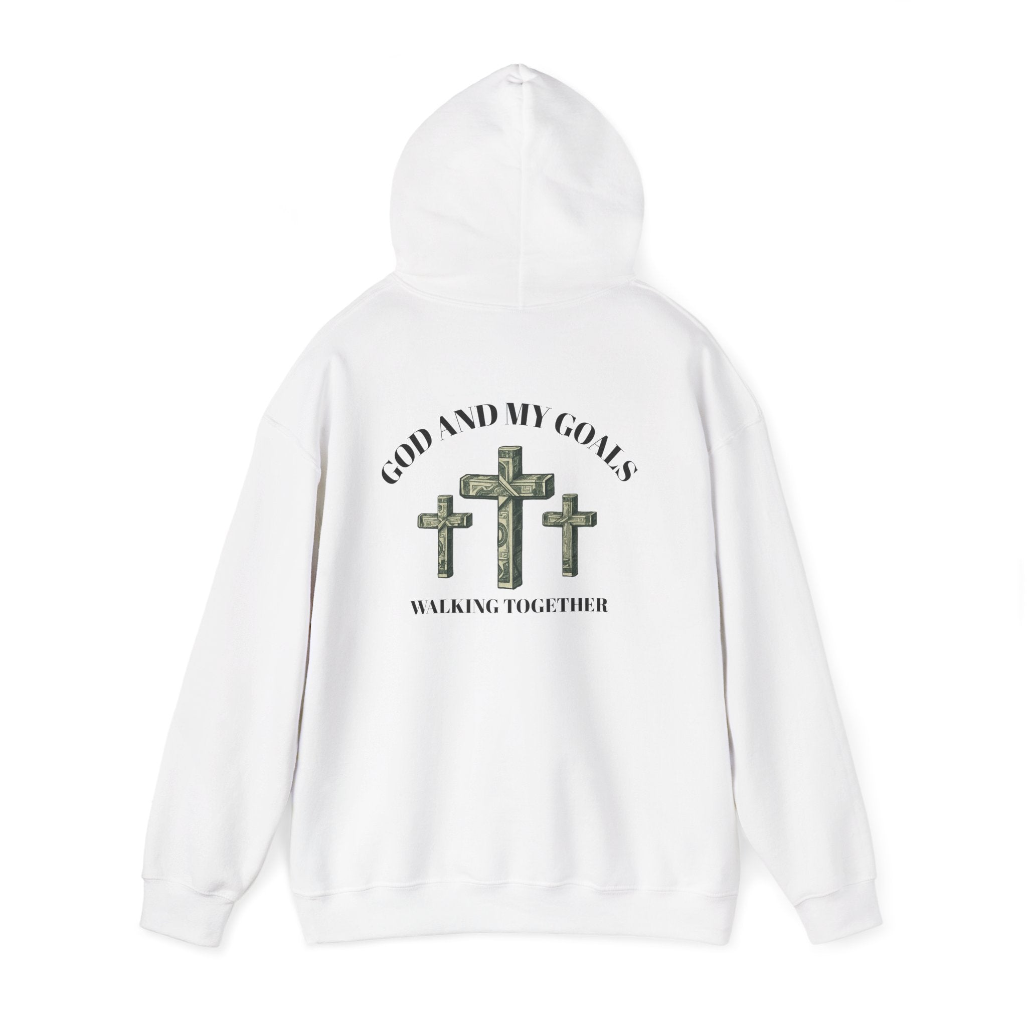 God and My Goals Walking Together Hoodie
