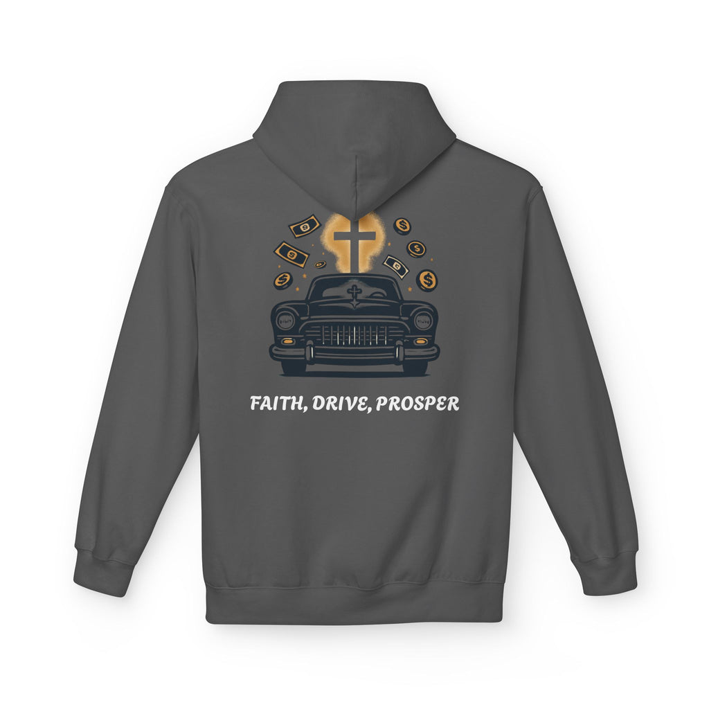 Faith, Drive, Prosper Hoodie