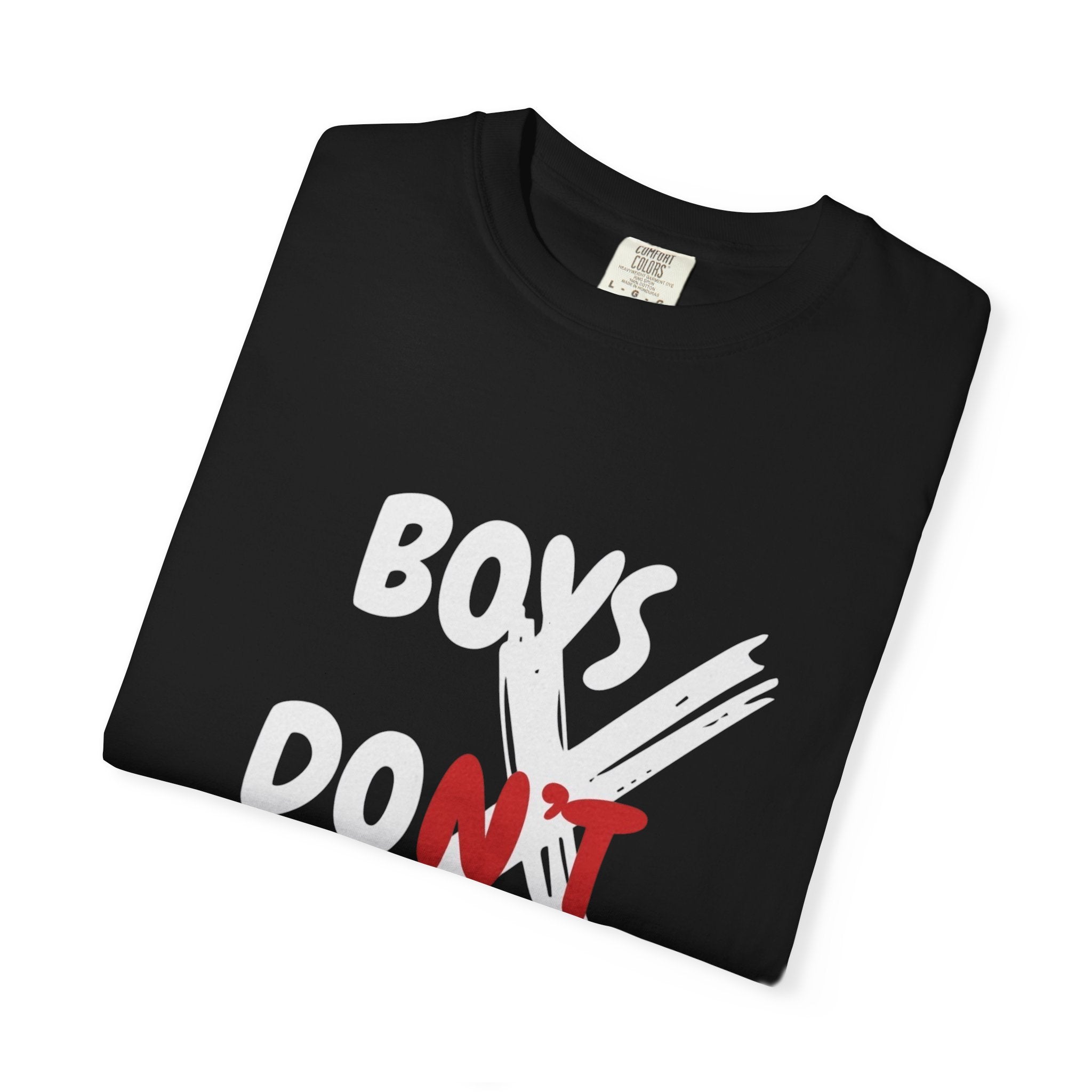 Boys Don't Cry Graphic T-Shirt — Edgy Retro Streetwear Tee