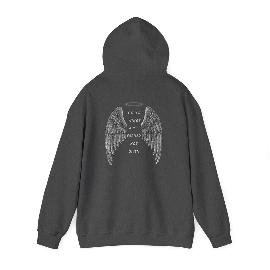 Angel Wings Hoodie — “Your Wings Are Earned Not Given” Graphic Hooded Sweatshirt