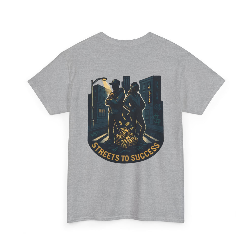 T-Shirt — Streets to Success Graphic Tee