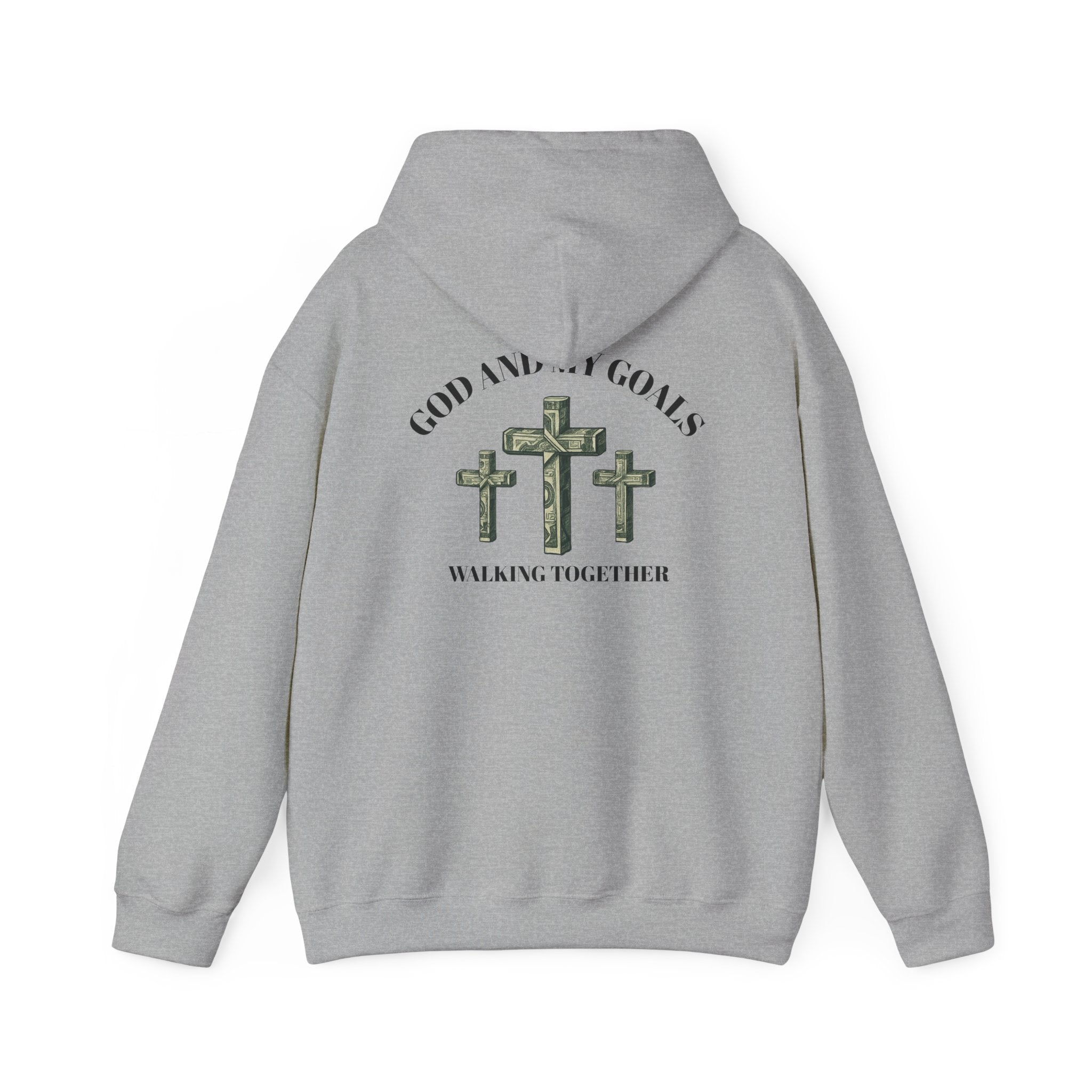 God and My Goals Walking Together Hoodie