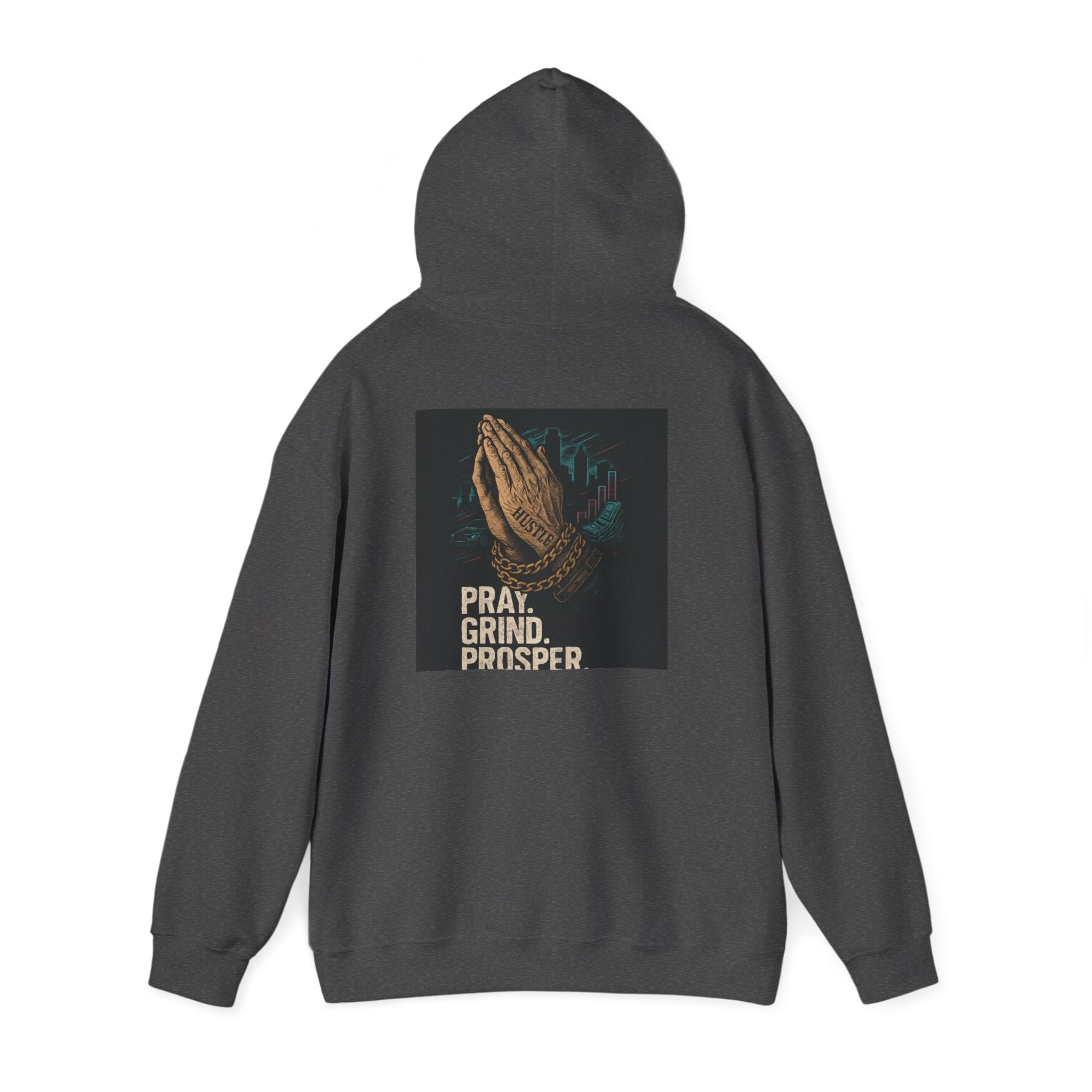 Hooded Sweatshirt Pray and Grind Design