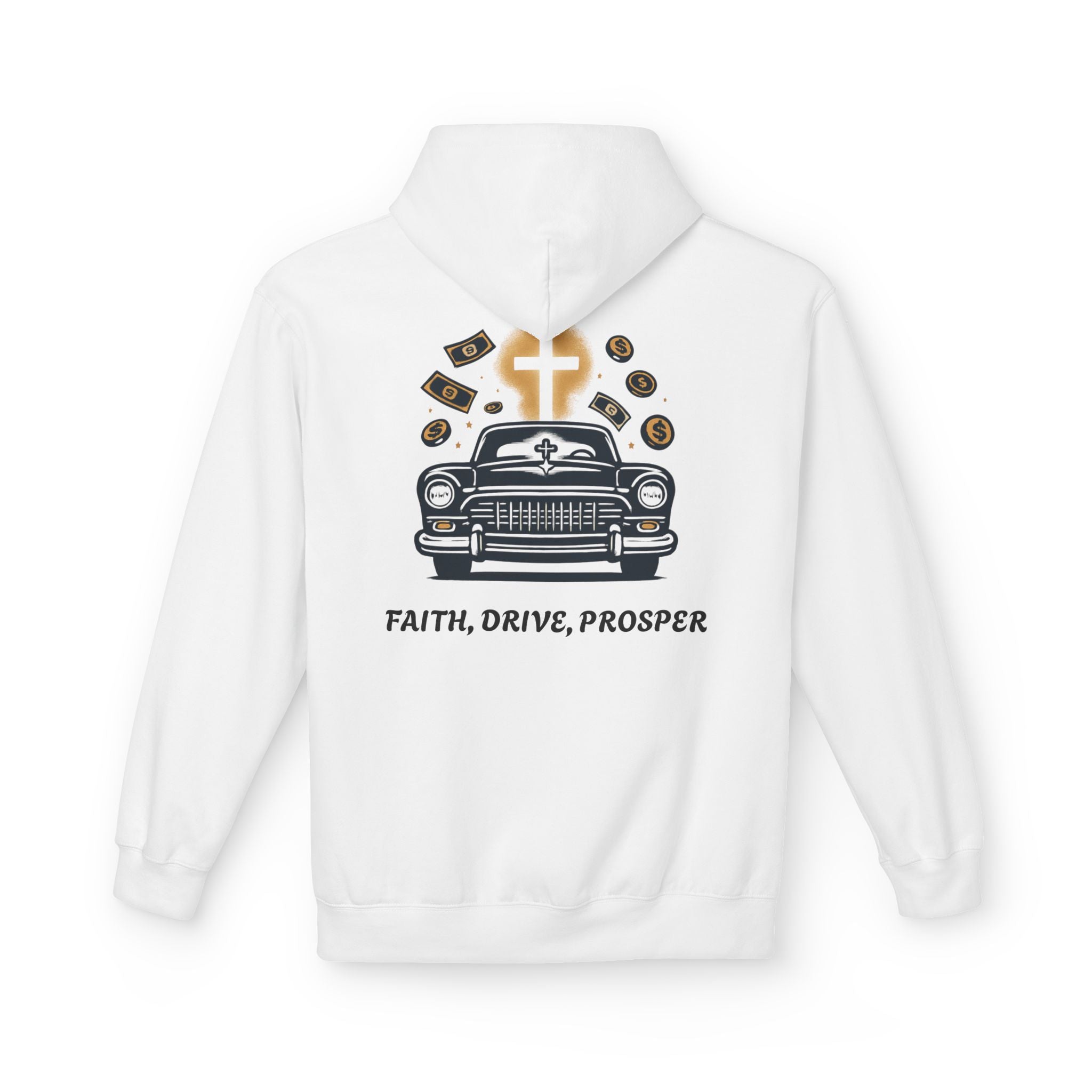 Faith, Drive, Prosper Hoodie