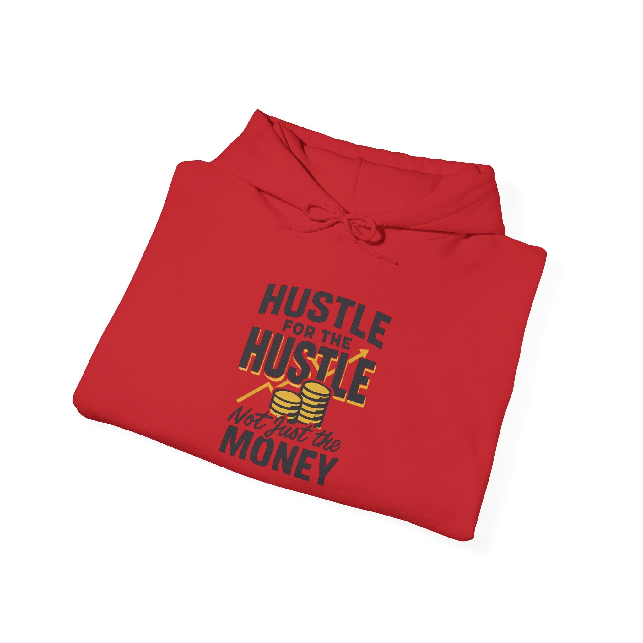 Hustle for the Hustle Hoodie — Motivational Hooded Sweatshirt