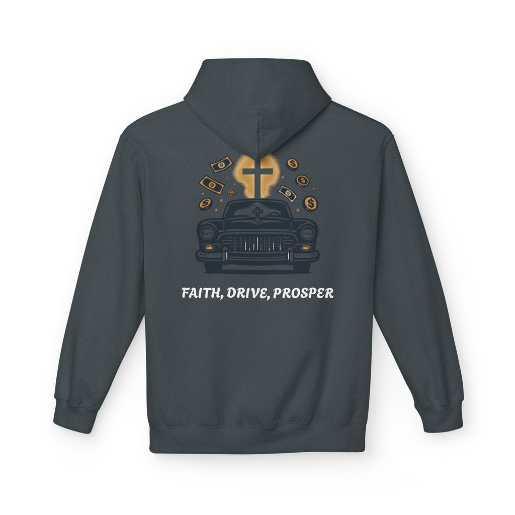 Faith, Drive, Prosper Hoodie
