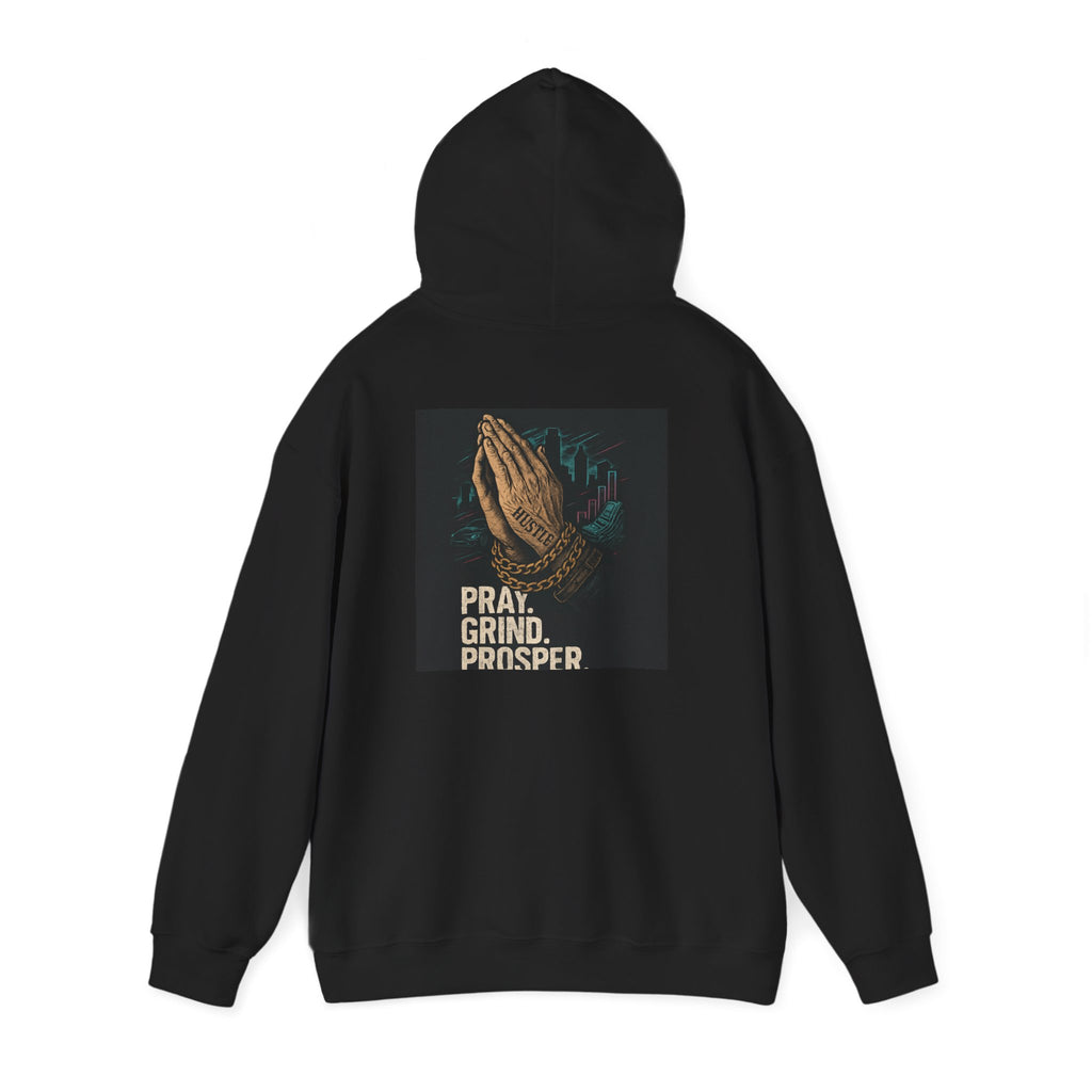 Hooded Sweatshirt Pray and Grind Design