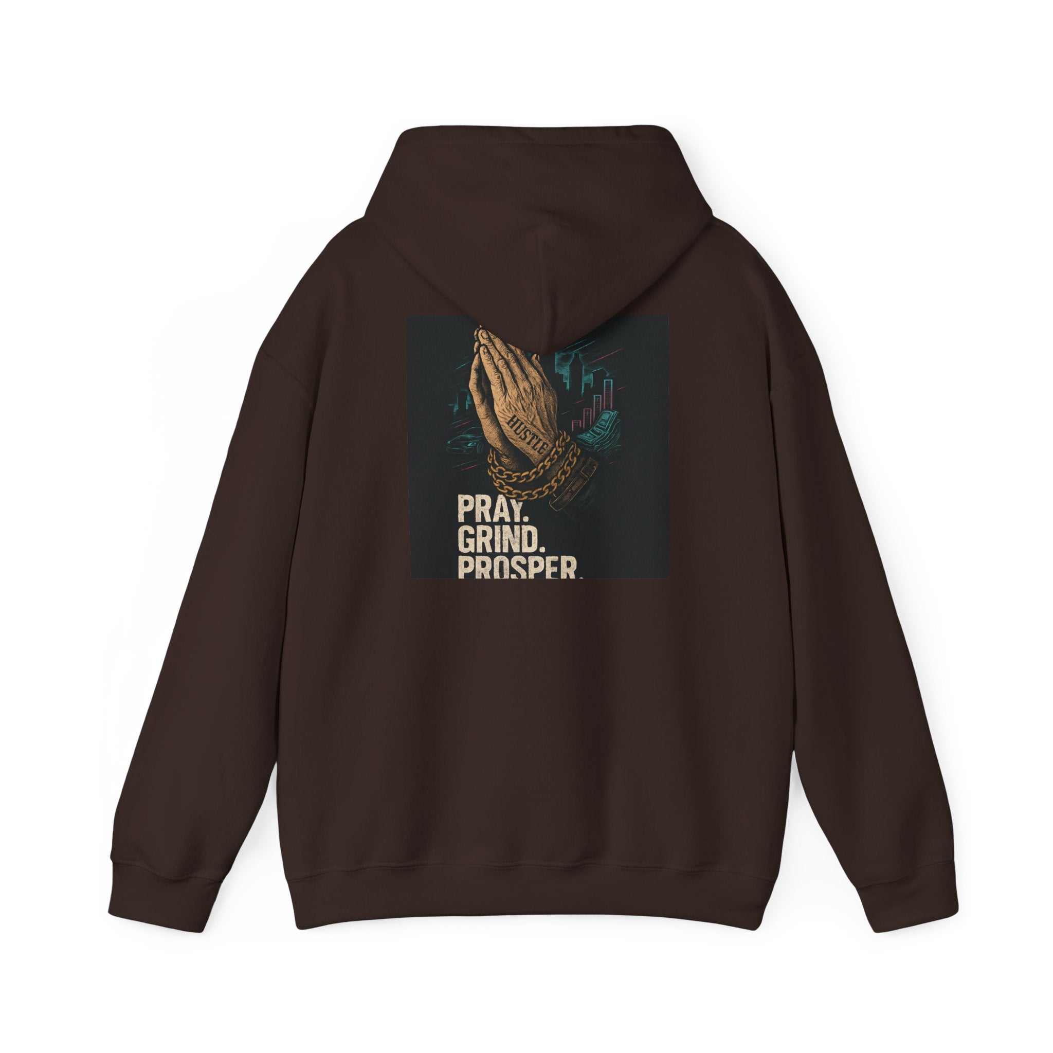 Hooded Sweatshirt Pray and Grind Design
