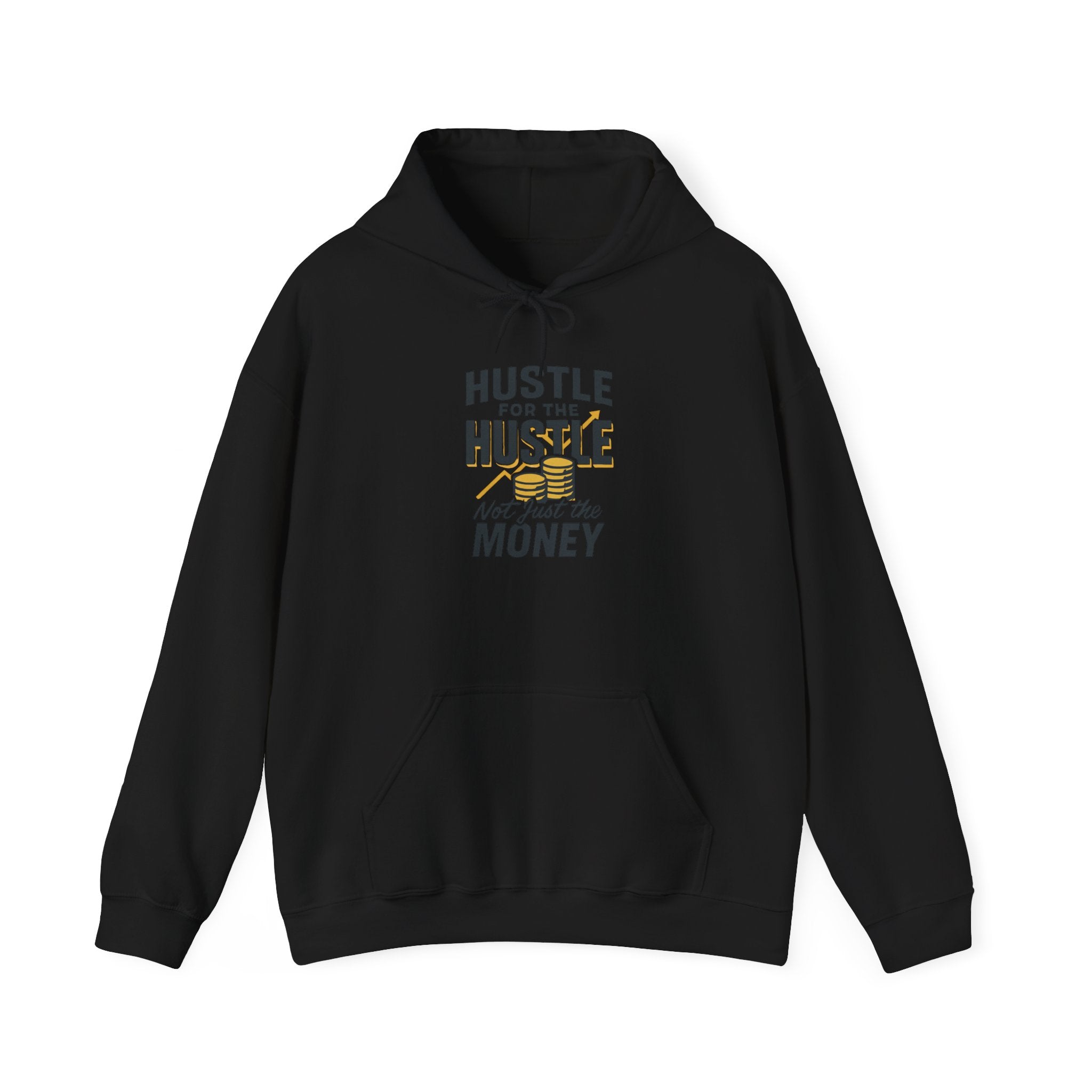 Hustle for the Hustle Hoodie — Motivational Hooded Sweatshirt