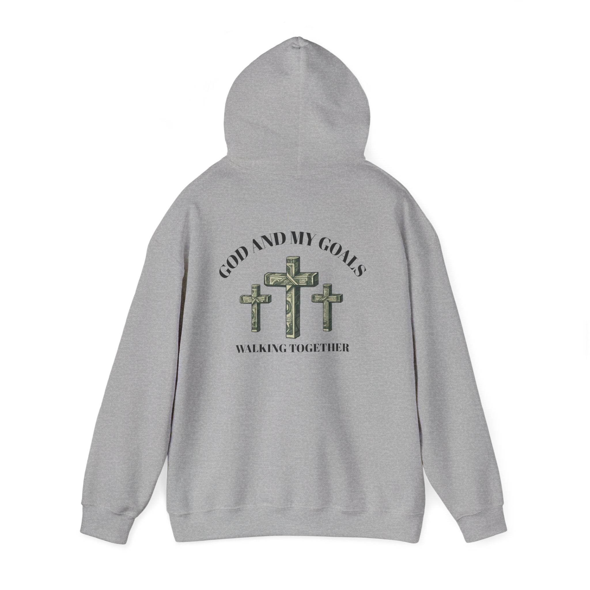 God and My Goals Walking Together Hoodie