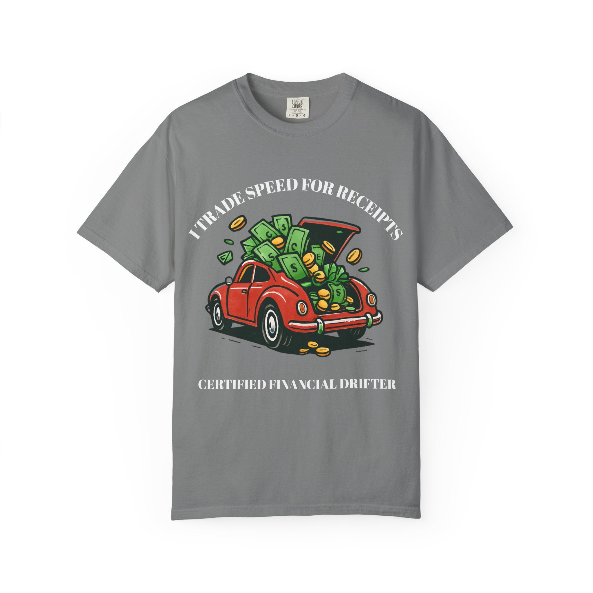 Certified Financial Drifter T-Shirt