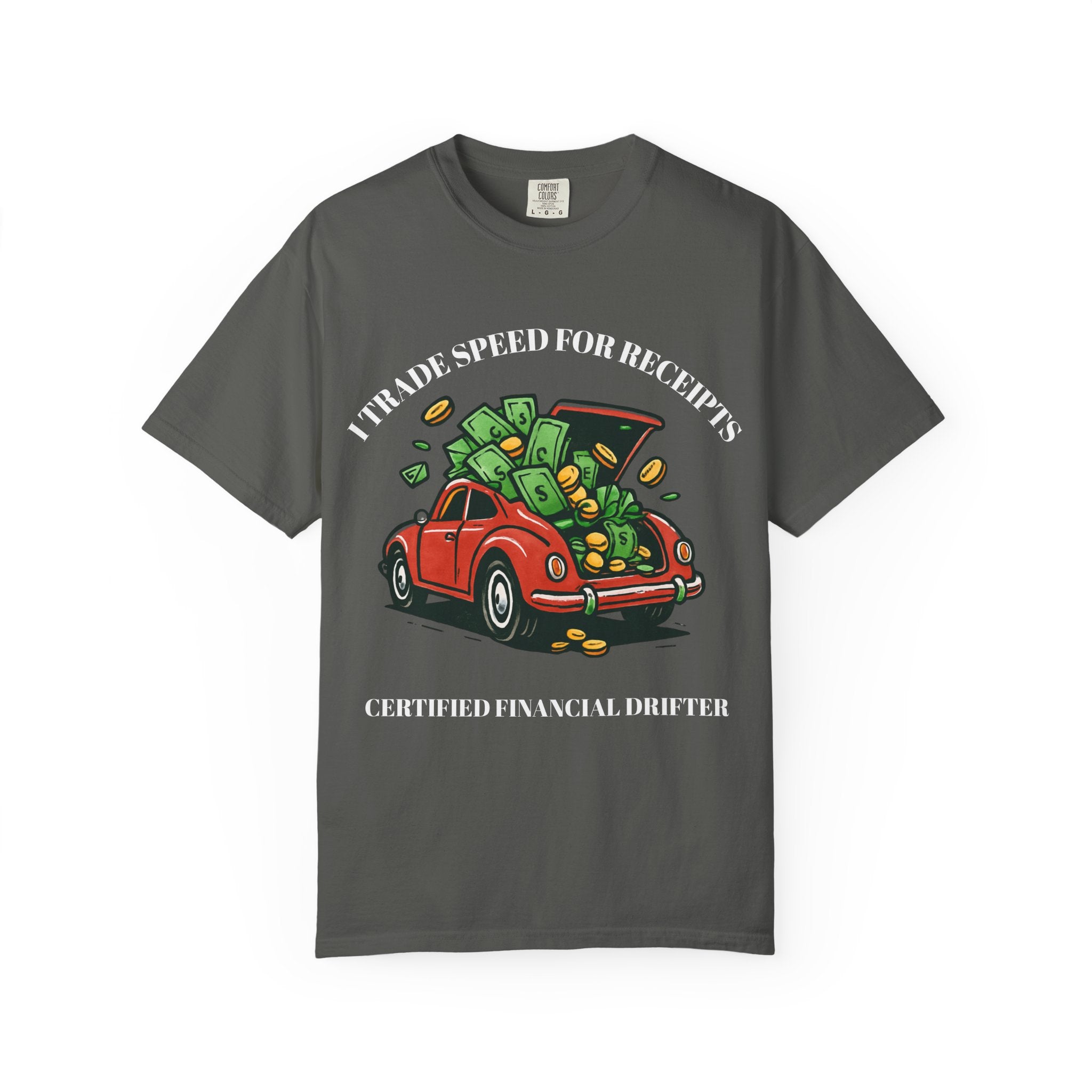 Certified Financial Drifter T-Shirt