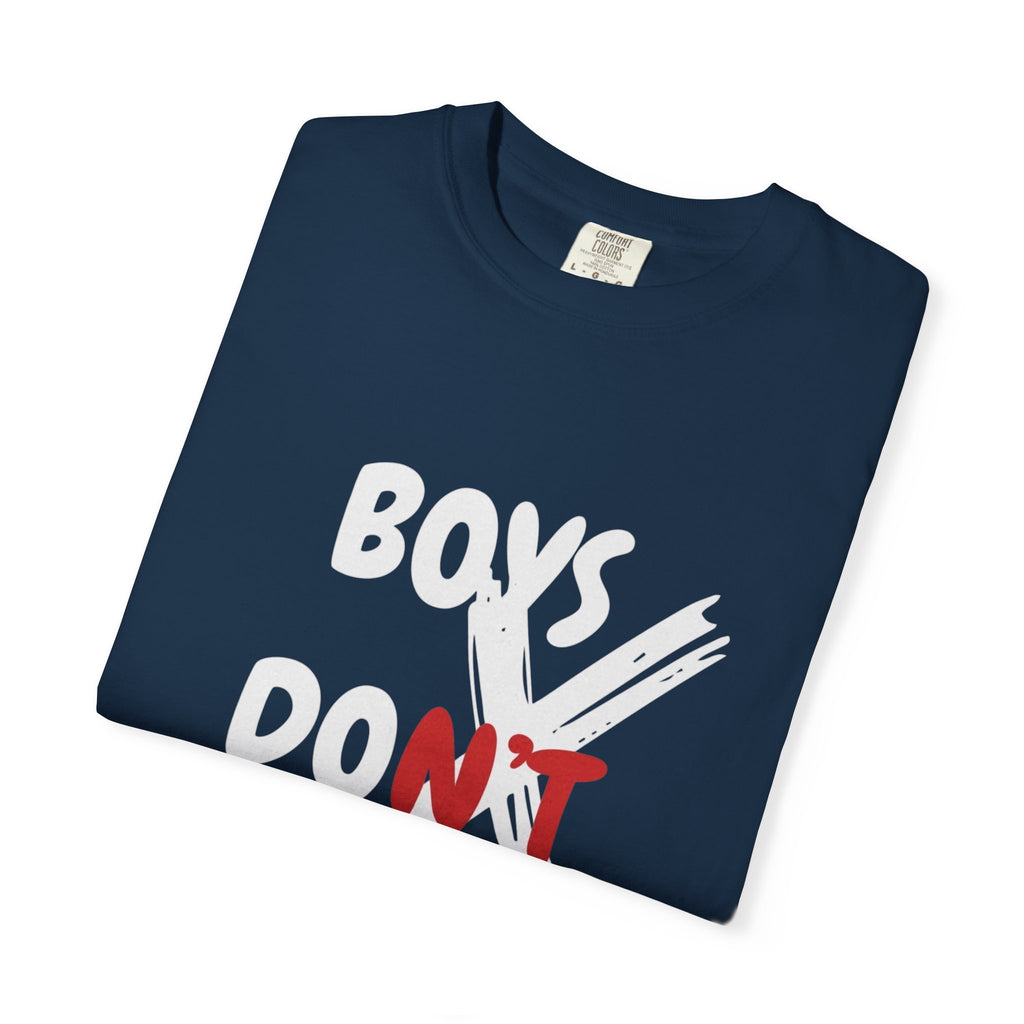 Boys Don't Cry Graphic T-Shirt — Edgy Retro Streetwear Tee